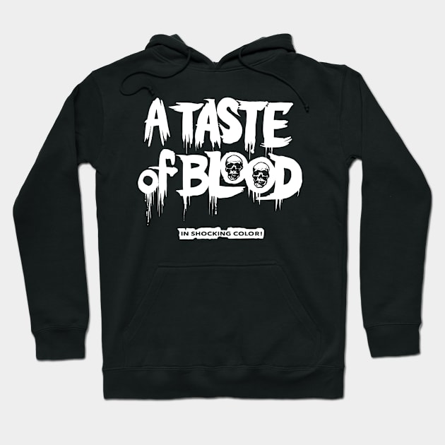 A Taste Of Blood - In Shhocking Color Hoodie by MarbitMonster